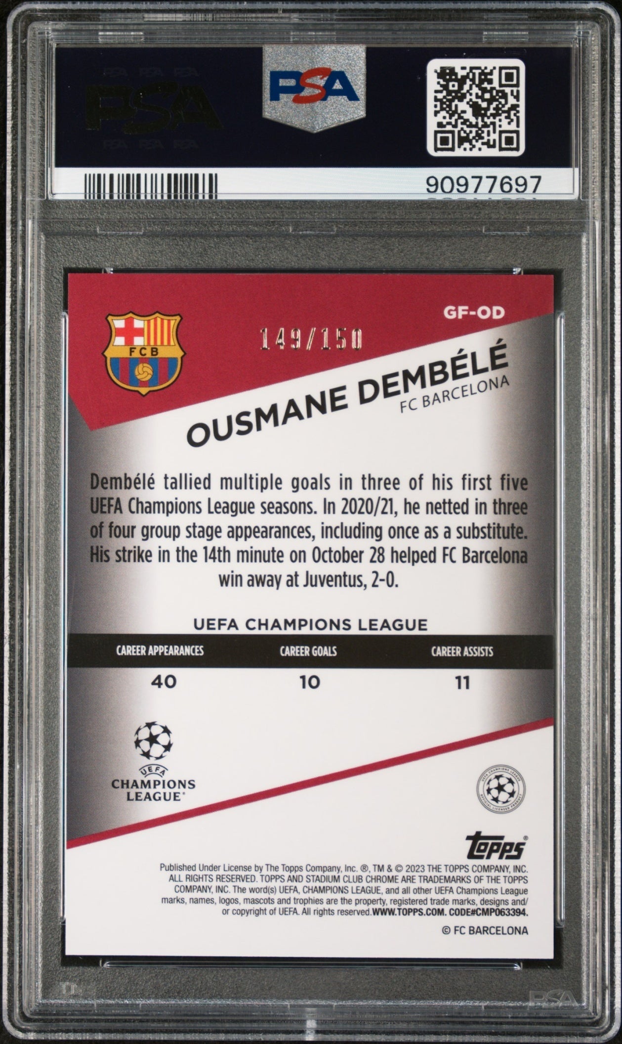 Ousmane Dembele Topps Stadium Club Chrome UCC 2022-23 Goal Force /150 PSA 10 FCB
