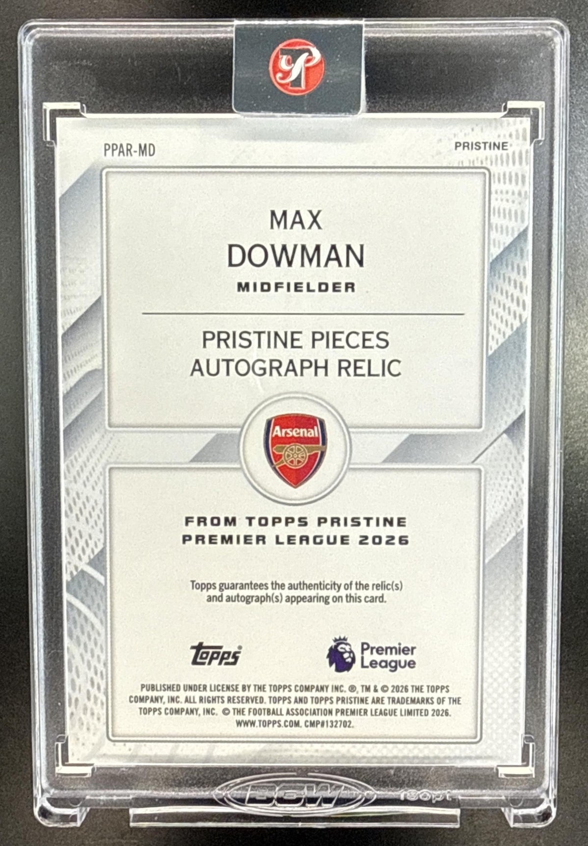 Max Dowman Topps Pristine PL 2025-26 Pieces Auto Relics Gold /50 MEM RC Arsenal