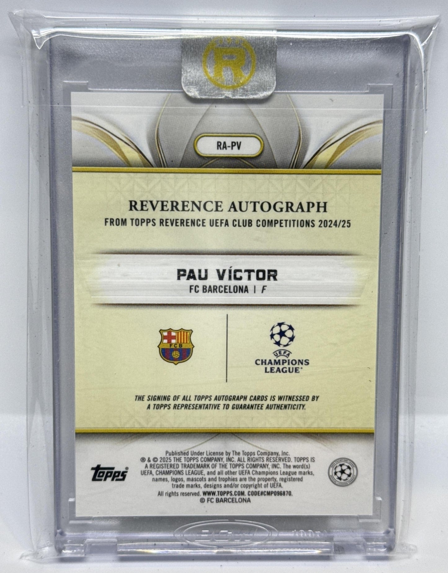 Pau Victor Topps Reverence UCC 2024-25 Auto Black /10 RC FC Barcelona