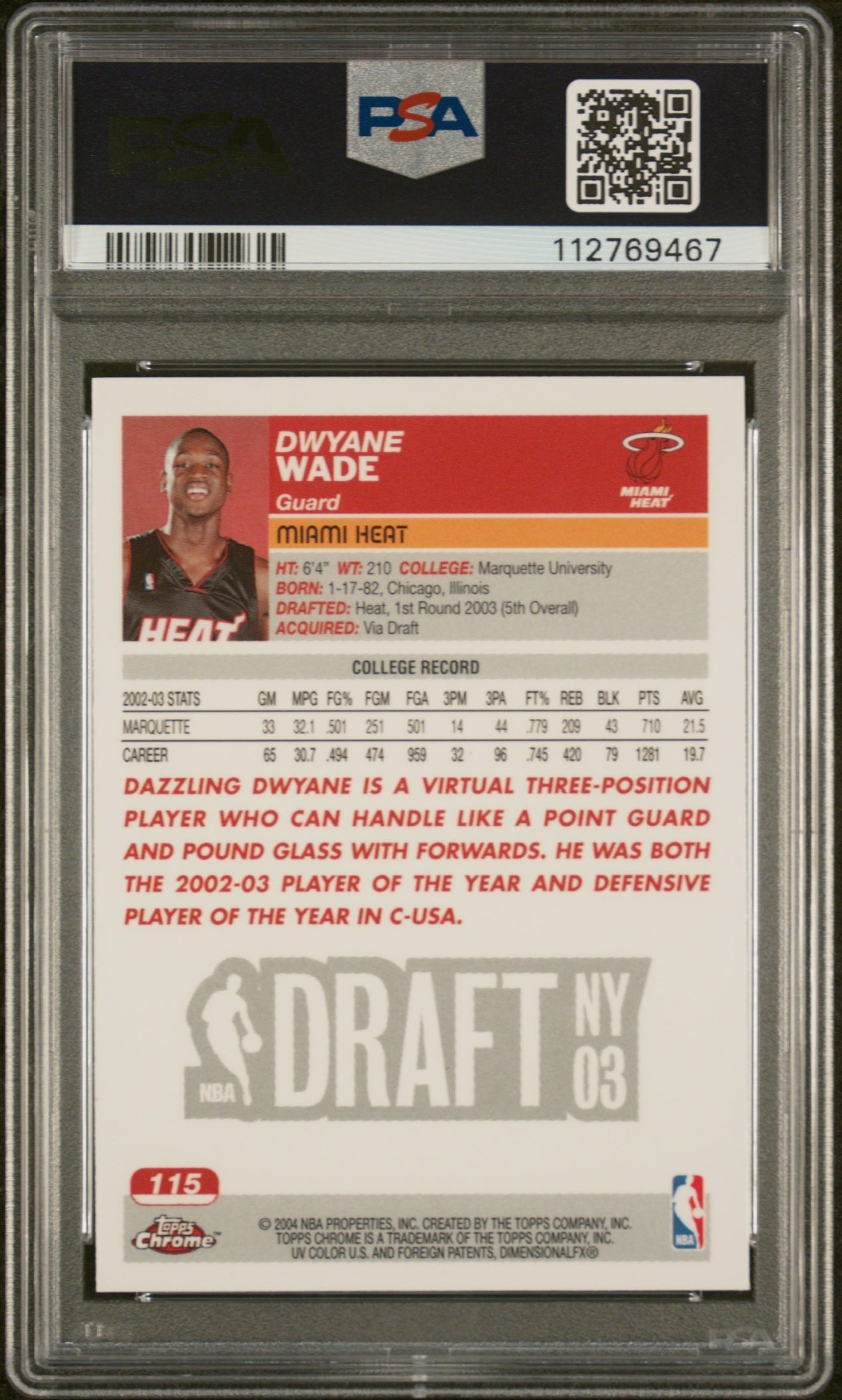 Dwyane Wade Topps Chrome 2003-04 RC PSA 10 Miami Heat