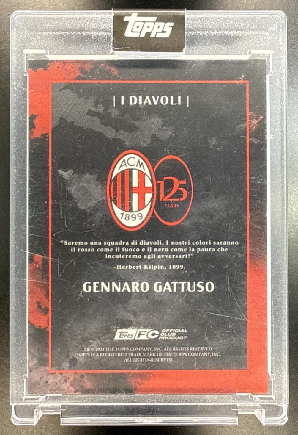 Gennaro Gattuso Topps AC Milan 125th Yr 2025-26 Auto /10 AC Milan