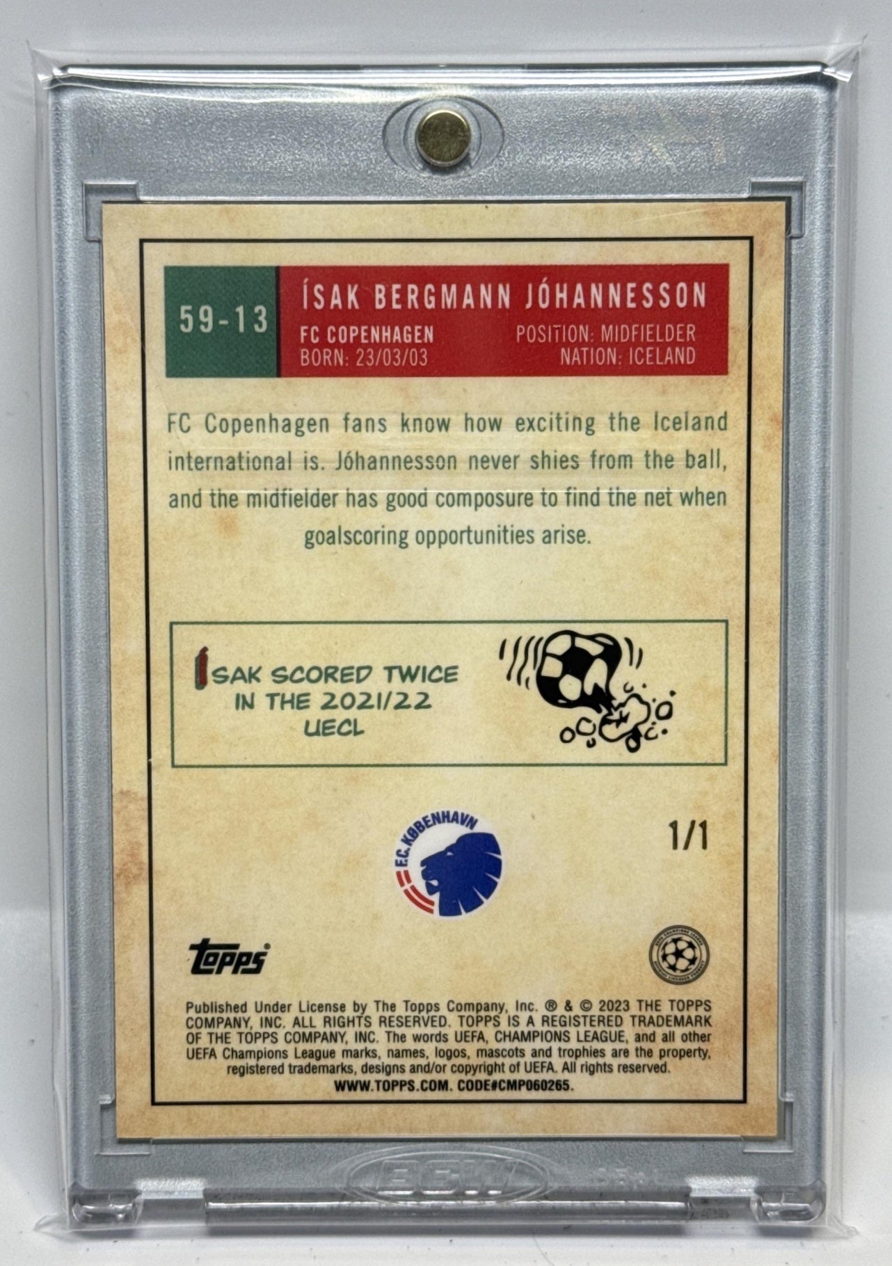 Isak Bergmann Johannesson Topps Chrome UCC 2022-23 Superfractor 1/1 RC