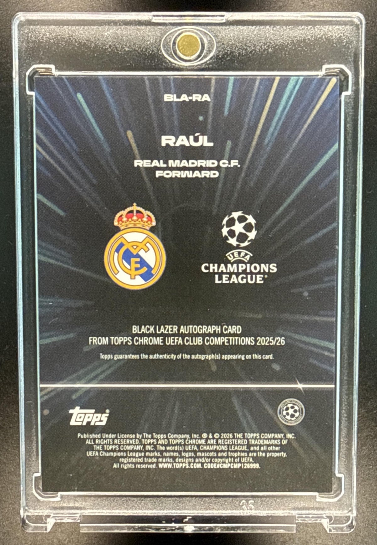 Raul Topps Chrome UCC 2025-26 Black Lazer Auto Real Madrid C.F.