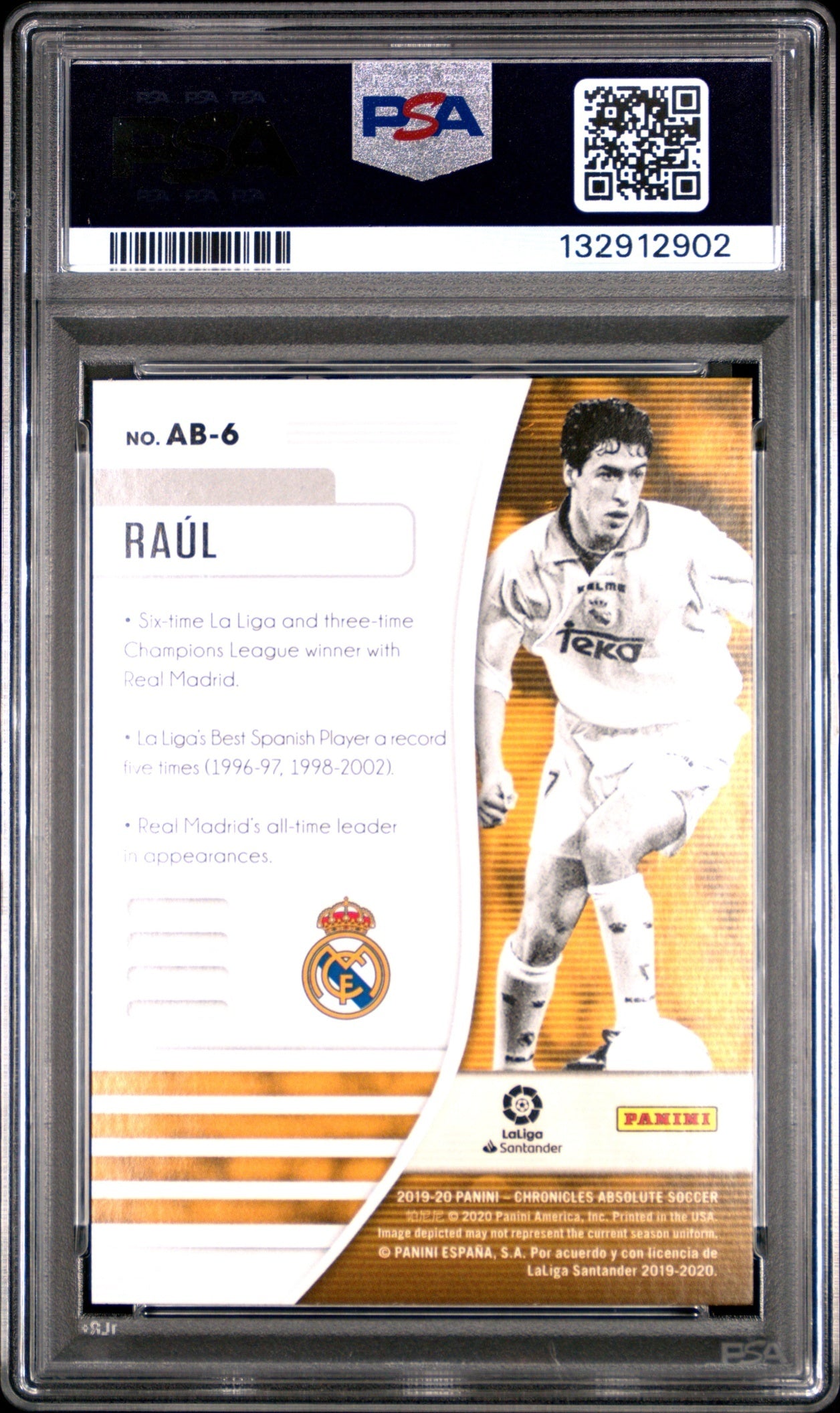 Raul Panini Chronicles 2019 Absolute PSA 10 Real Madrid CF