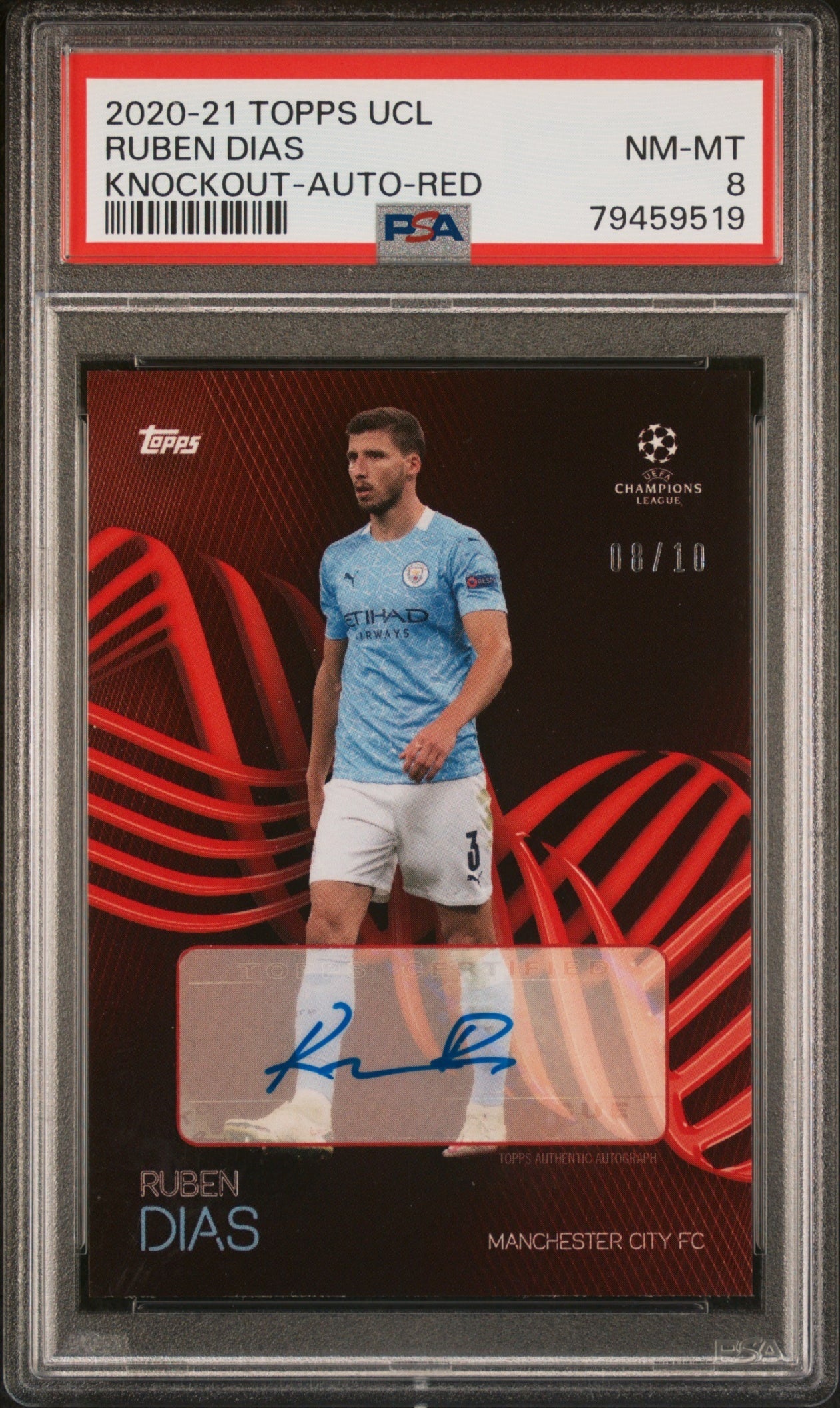 Ruben Dias Topps Knockout UCL 2021 Auto Red /10 PSA 8 Manchester City