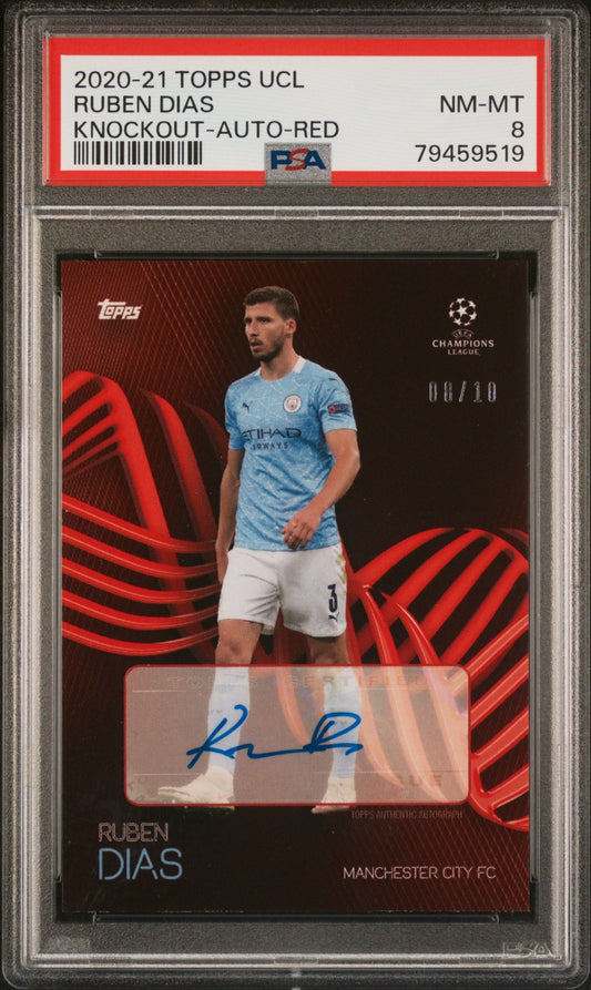 Ruben Dias Topps Knockout UCL 2021 Auto Red /10 PSA 8 Manchester City