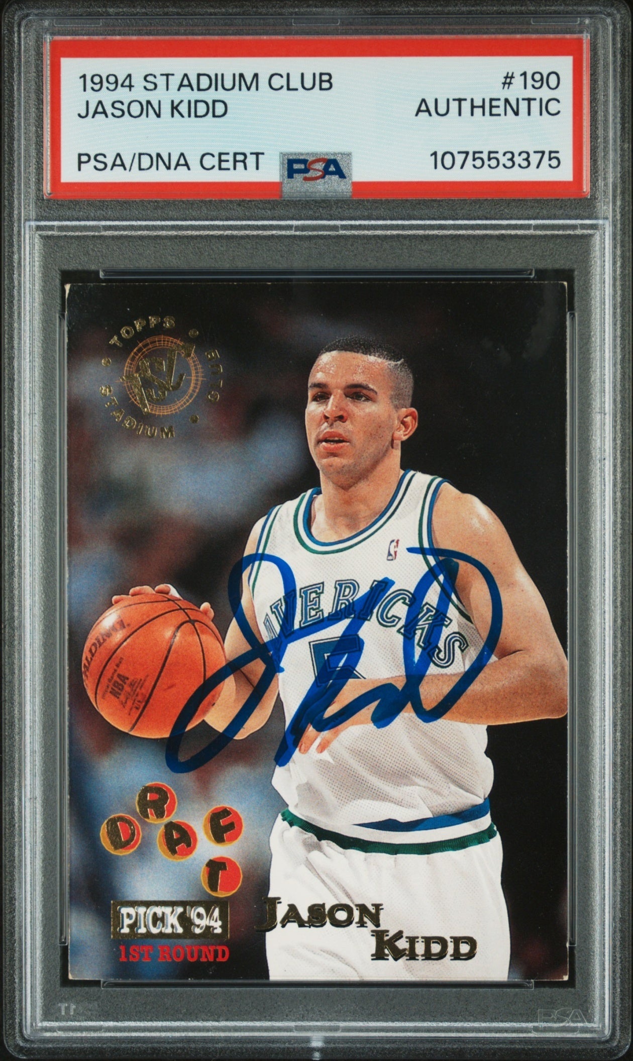Jason Kidd Topps Stadium Club 1994-95 RC PSA AUTH Dallas Mavericks