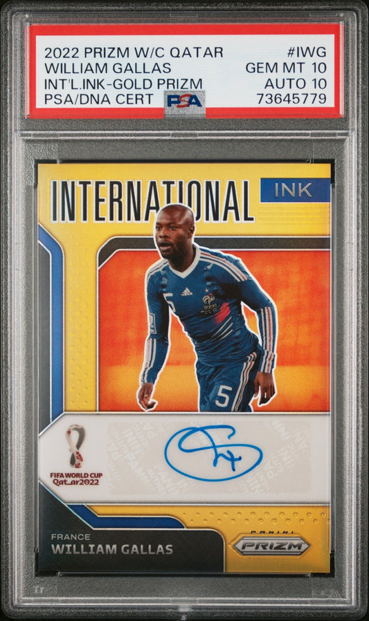 William Gallas Panini Prizm World Cup 2022-23 Gold /10 Auto PSA 10 France