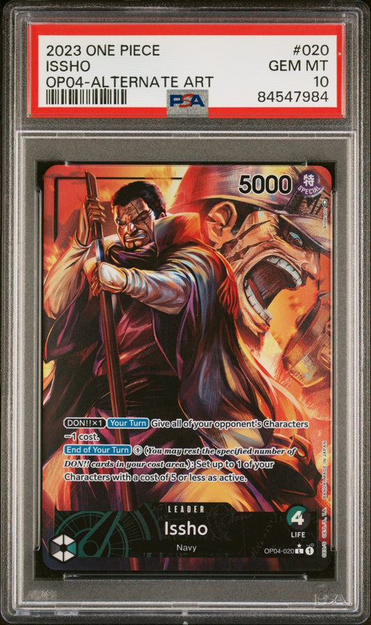 Issho OP Kingdoms of Intrigue 2023 Leader PSA 10