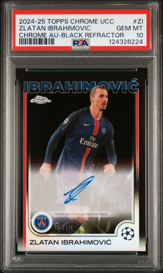 Zlatan Ibrahimovic Topps Chrome UCC 2024-25 Black Refractor /10 Auto PSA 10 PSG