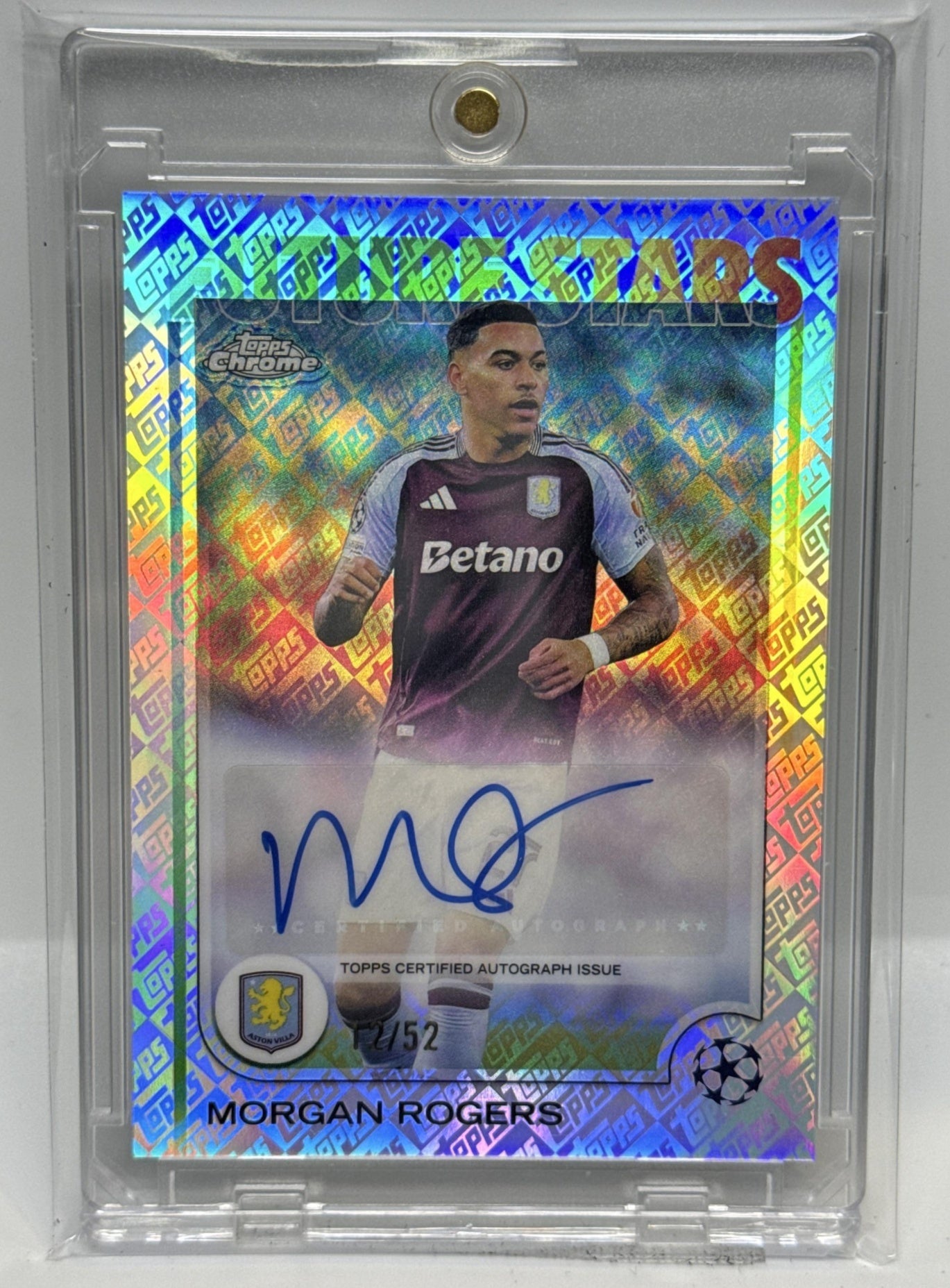 Morgan Rogers Topps Chrome UCC 2024-25 Toppsfractor /52 Auto Aston Villa